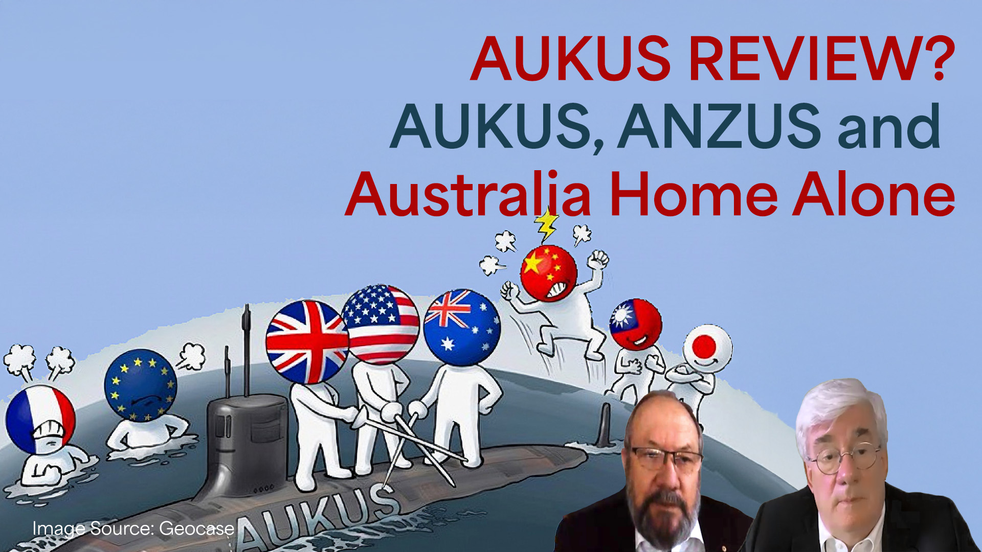 AUKUS, ANZUS and Australia Home Alone